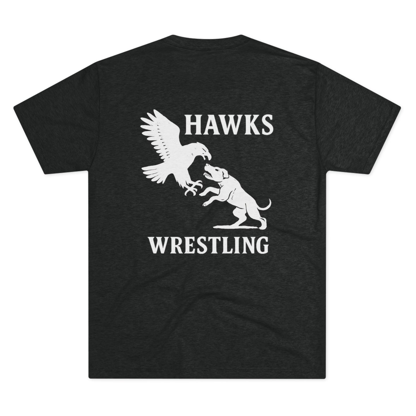 Hawks Wrestling - Life's Hard - Tri-Blend Lightweight Tee